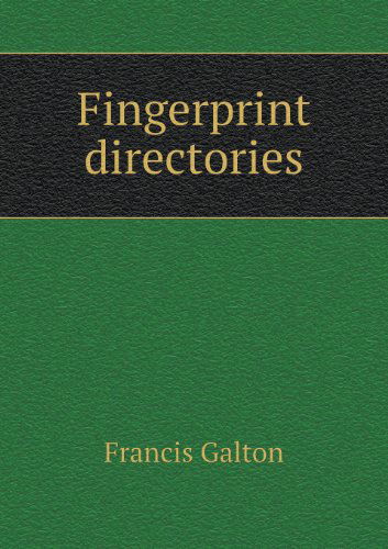 Cover for Francis Galton · Fingerprint Directories (Paperback Book) (2013)