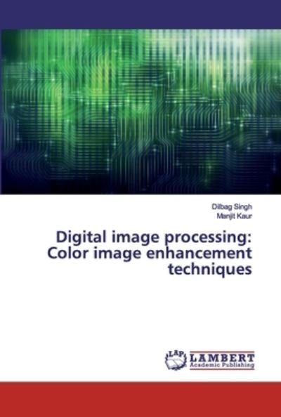 Cover for Singh · Digital image processing: Color i (Bok) (2020)