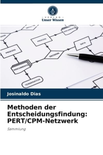 Cover for Josinaldo Dias · Methoden der Entscheidungsfindung (Paperback Book) (2021)
