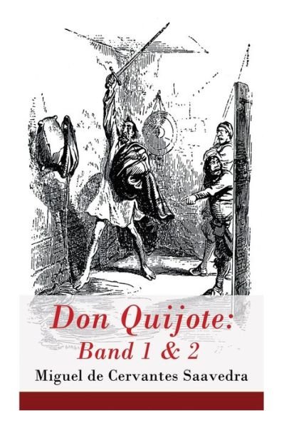 Cover for Miguel de Cervantes Saavedra · Don Quijote: Band 1 &amp; 2 (Paperback Bog) (2018)