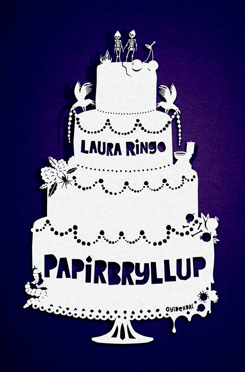 Cover for Laura Ringo · Papirbryllup (Sewn Spine Book) [1. Painos] (2019)