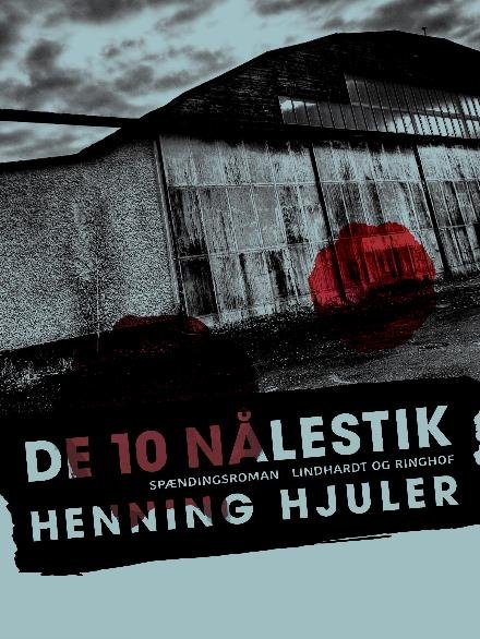 Cover for Henning Hjuler · De 10 nålestik (Sewn Spine Book) [2nd edition] (2017)