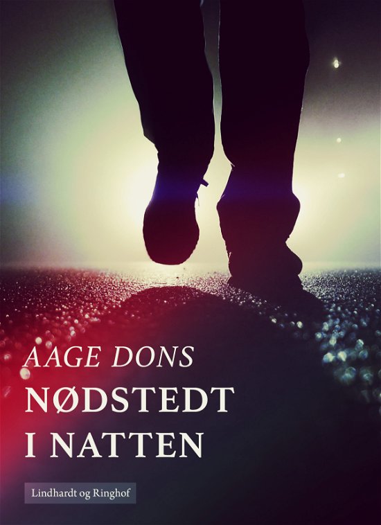 Cover for Aage Dons · Nødstedt i natten (Sewn Spine Book) [2º edição] (2017)