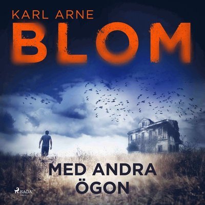 Cover for Karl Arne Blom · Med andra ögon (MP3-CD) (2018)