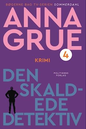 Cover for Anna Grue · Dan Sommerdahl-serien: Den skaldede detektiv (Paperback Book) [8th edição] (2023)