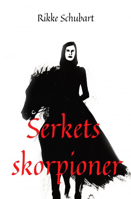 Cover for Rikke Schubart · Serkets skorpioner (Paperback Bog) (2021)