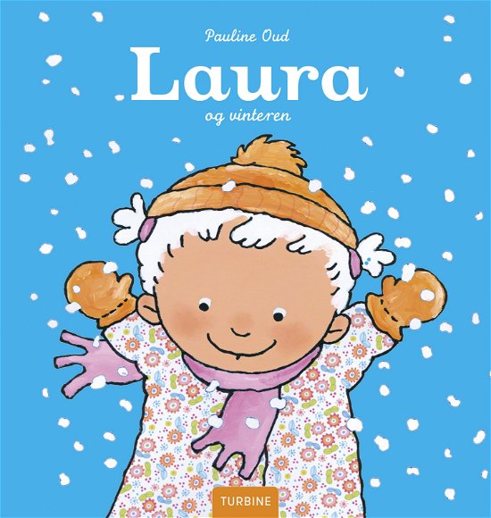 Cover for Pauline Oud · Laura og vinteren (Hardcover Book) [1e uitgave] (2018)