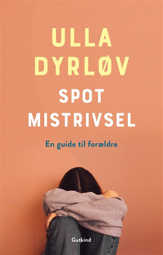 Ulla Dyrløv · Spot mistrivsel (Sewn Spine Book) [1st edition] (2024)