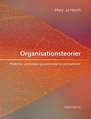 Cover for Mary Jo Hatch · Organisationsteorier (Sewn Spine Book) [1er édition] (2020)