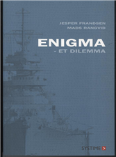 Cover for Jesper Frandsen; Mads Rangvid · Enigma - et dilemma (Sewn Spine Book) [1st edition] (2010)