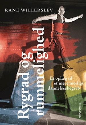 Cover for Rane Willerslev · Rygrad og rummelighed (Sewn Spine Book) [1. Painos] (2019)