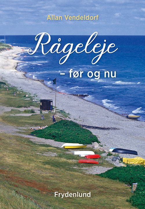 Cover for Allan Vendeldorf · Rågeleje (Bound Book) [1º edição] (2021)