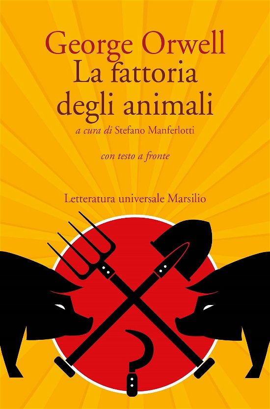 Cover for George Orwell · La Fattoria Degli Animali. Con Testo A Fronte (Bog)