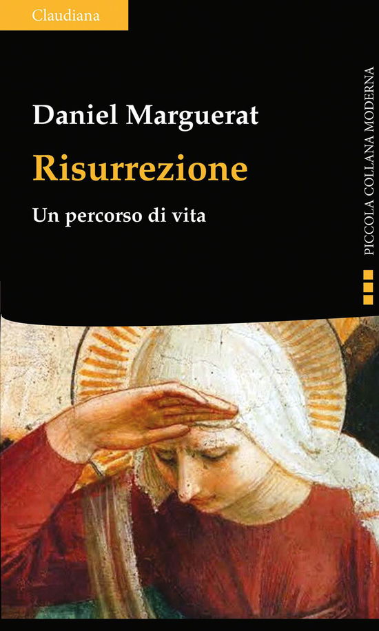 Cover for Daniel Marguerat · Risurrezione. Un Percorso Di Vita (Book)