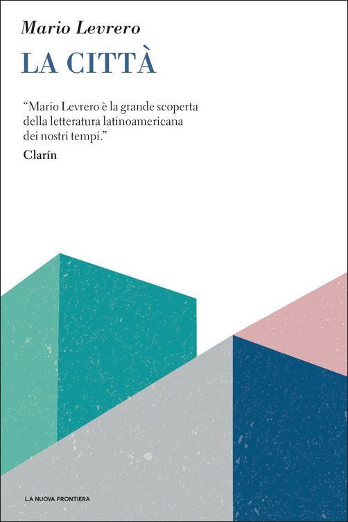 Cover for Mario Levrero · La Citta (Book)