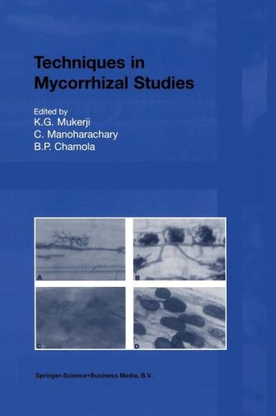 Cover for K G Mukerji · Techniques in Mycorrhizal Studies (Pocketbok) [Softcover Reprint of the Original 1st Ed. 2002 edition] (2011)