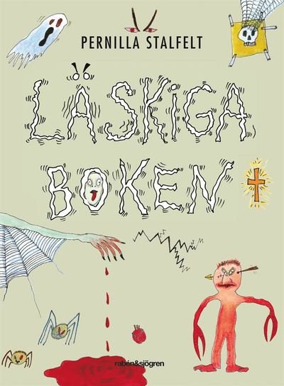 Cover for Pernilla Stalfelt · Läskiga boken (Indbundet Bog) (2011)