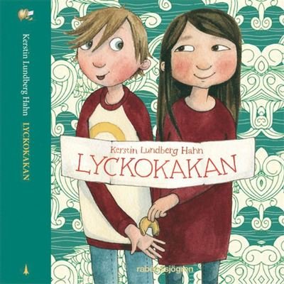 Cover for Kerstin Lundberg Hahn · Lyckokakan (Audiobook (MP3)) (2020)