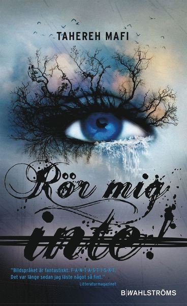 Cover for Tahereh Mafi · Juliette: Rör mig inte! (Paperback Book) (2018)