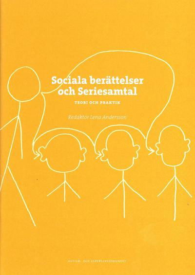 Cover for Lena Andersson · Sociala berättelser och seriesamtal : teori och praktik (Bog) (2015)