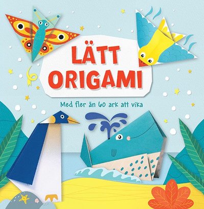 Cover for Marie Helleday Ekwurtzel · Lätt origami (Book) (2021)