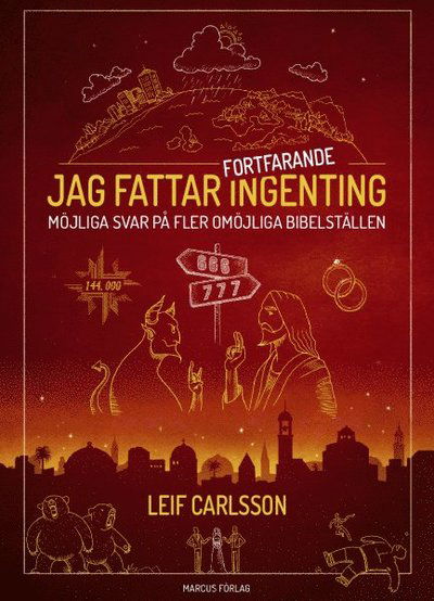 Cover for Leif Carlsson · Jag fattar fortfarande ingenting (Paperback Book) (2020)