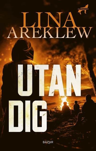 Cover for Lina Areklew · Utan dig (Paperback Book)