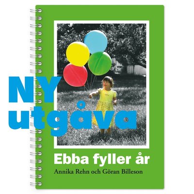 Cover for Annika Rehn · Ebba fyller år (Book) (2021)