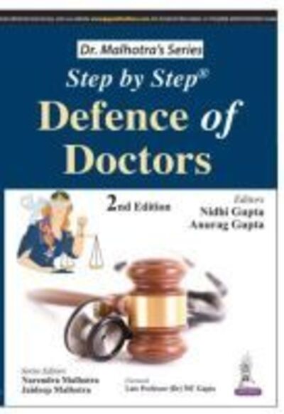 Cover for Nidhi Gupta · Step by Step (R) Defence of Doctors - Dr Malhotra's Series (Paperback Book) [2 Revised edition] (2014)