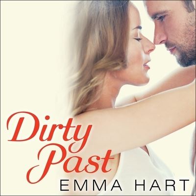 Cover for Emma Hart · Dirty Past (CD) (2015)