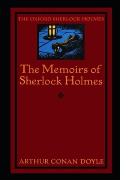 Cover for Sir Arthur Conan Doyle · Memoirs of Sherlock Holmes Illustrated (Paperback Book) (2022)