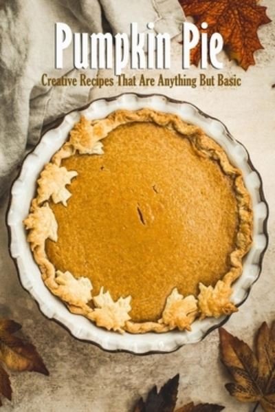 Cover for James Myers · Pumpkin Pie (Paperback Book) (2020)
