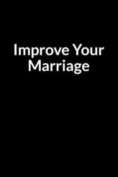 Cover for Abe Florenashe · Improve Your Marriage (Pocketbok) (2020)