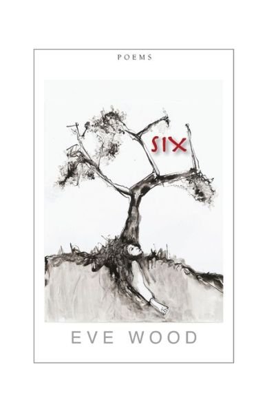 Cover for Eve Wood · Six (Paperback Book) (2020)