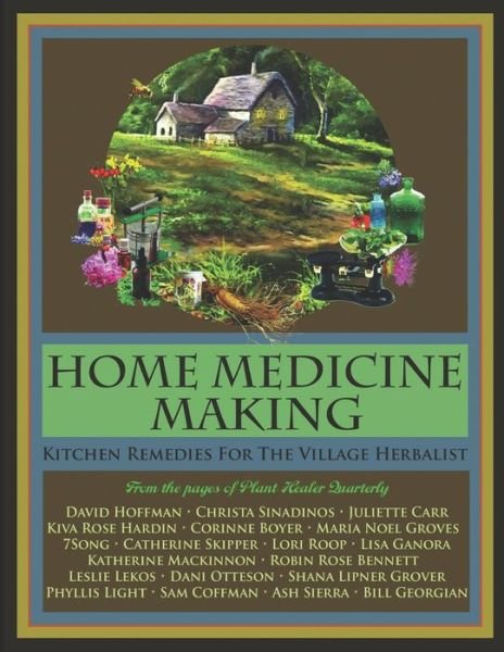 Cover for Kiva Rose Hardin · Home Medicine Making (Pocketbok) (2020)