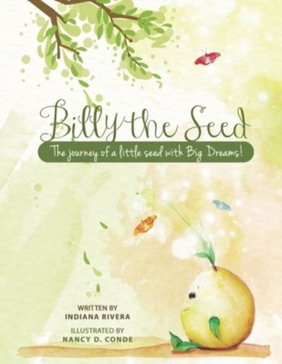 Cover for Indiana Reyna Rivera · Billy the Seed (Paperback Book) (2020)