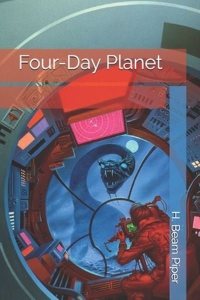 Cover for H Beam Piper · Four-Day Planet (Paperback Book) (2020)