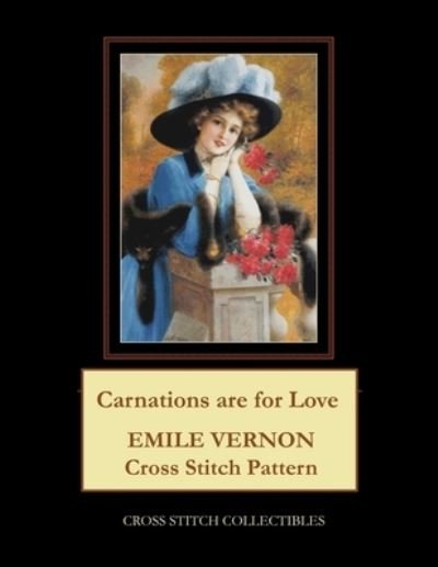 Cover for Kathleen George · Carnations are for Love: Emile Vernon Cross Stitch Pattern (Paperback Bog) (2021)