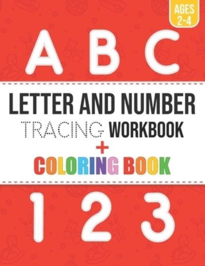 Cover for Giacob Journals Publishing · Letter And Number Tracing Workbook - Coloring Book (Pocketbok) (2021)
