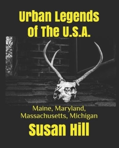 Cover for Susan Hill · Urban Legends of The U.S.A. (Paperback Book) (2021)