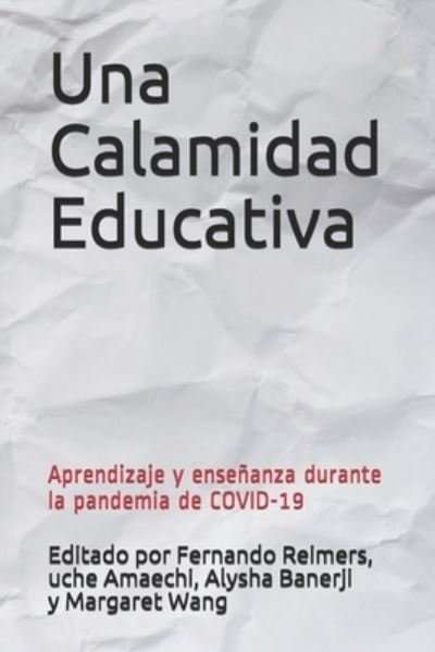 Cover for Uche Amaechi · Una Calamidad Educativa (Pocketbok) (2021)