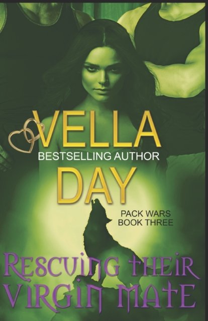 Cover for Vella Day · Rescuing Their Virgin Mate: Paranormal Werewolf Military Unit (Pocketbok) (2022)