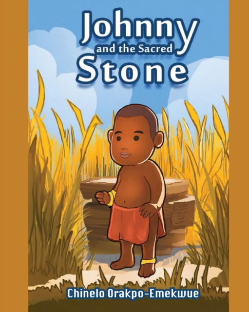 Cover for Chinelo Orakpo-Emekwue · Johnny and the Sacred Stone (Paperback Book) (2022)