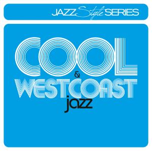 Cool Jazz & Westcoast Jazz - Various Artists - Musik - Bhm - 0090204727858 - 12. september 2011