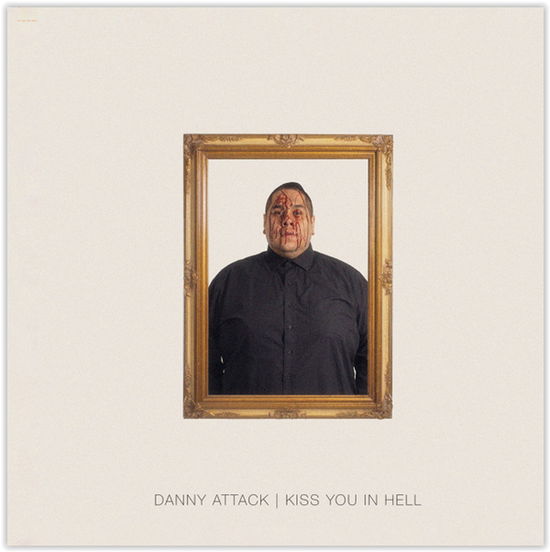 Cover for Danny Attack · Kiss You in Hell (LP) [Coloured edition] (2024)