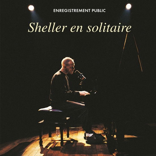 Sheller En Solitaire - William Sheller - Music - MERCURY - 0600753916858 - August 21, 2020