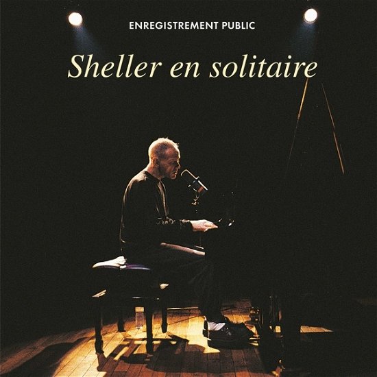 William Sheller · Sheller En Solitaire (LP) (2020)
