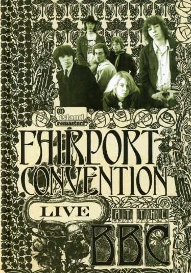 Cover for Fairport Convention · Live at the Bbc (CD) (2007)