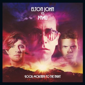 Cover for Elton John · Good Morning to the Night (CD) [Deluxe edition] (2015)