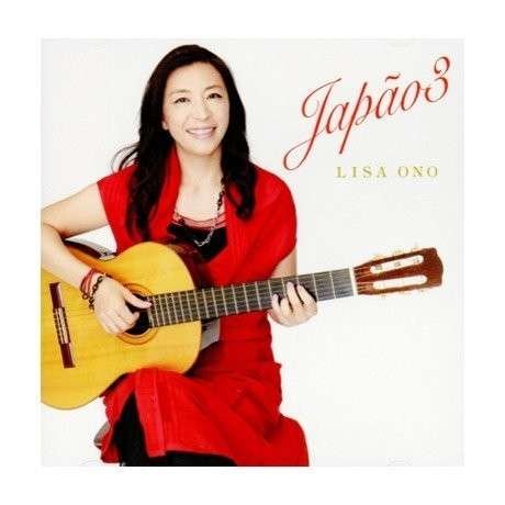 Japao 3 - Lisa Ono - Musik - Imt - 0602547078858 - 21. oktober 2014